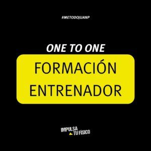 FORMACIÓN ONE-TO-ONE ENTRENADOR
